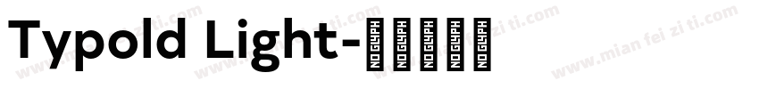 Typold Light字体转换